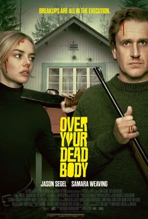 Over Your Dead Body